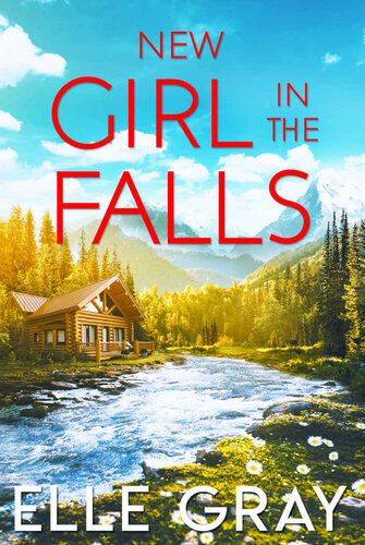 descargar libro New Girl in the Falls (A Sweetwater Falls Mystery Book 1)