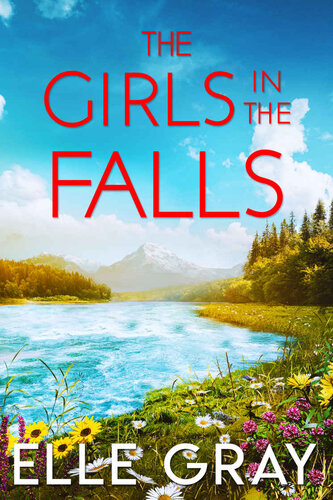 descargar libro The Girls in the Falls (A Sweetwater Falls Mystery Book 3)