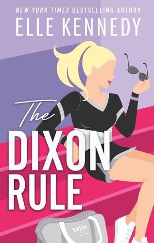 descargar libro The Dixon Rule (Campus Diaries Book 2)