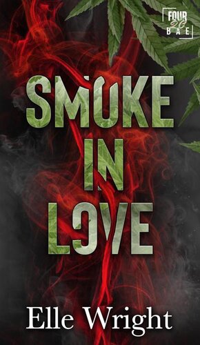 libro gratis Smoke in Love: Four20 Bae