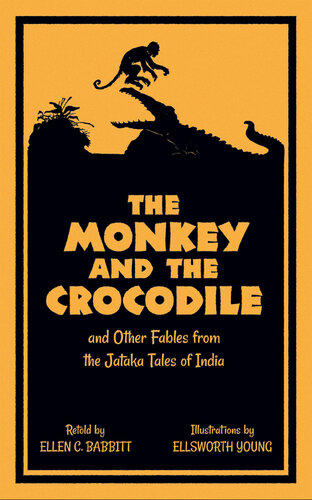 libro gratis The Monkey and the Crocodile: and Other Fables from the Jataka Tales of India