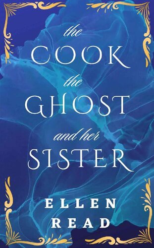 descargar libro The Cook, The Ghost and her Sister