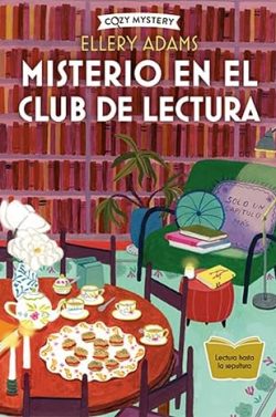 descargar libro Misterio en el club de lectura (Cozy Mystery 3)