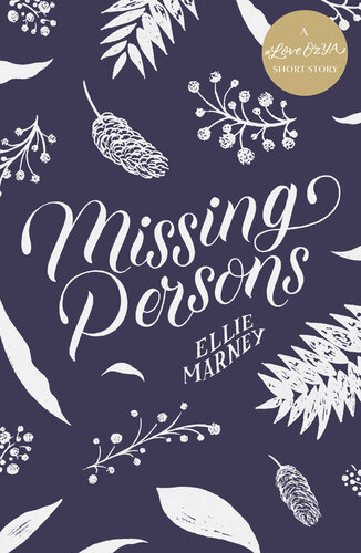 descargar libro Missing Persons: A #LoveOzYA Short Story