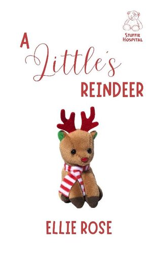 libro gratis A Little's Reindeer: A Stuffie Hospital Romance