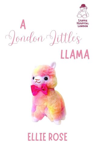 descargar libro A London Little's Llama: A Stuffie Hospital London Romance