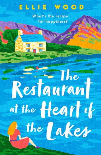 descargar libro The Restaurant at the Heart of the Lakes