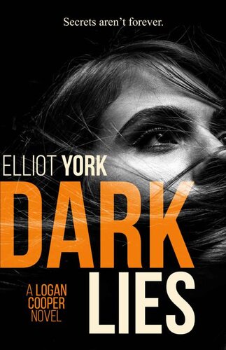 descargar libro Dark Lies: A pulse-pounding crime thriller (Detective Logan Cooper Series Book 1)