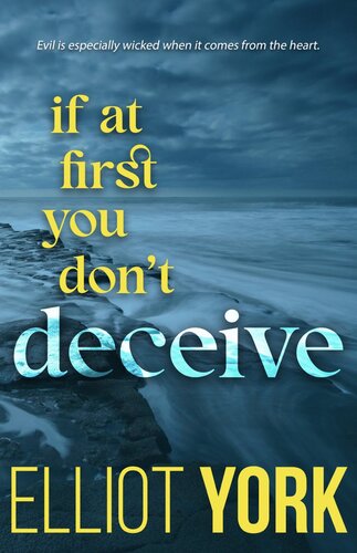 descargar libro If At First You Don't Deceive