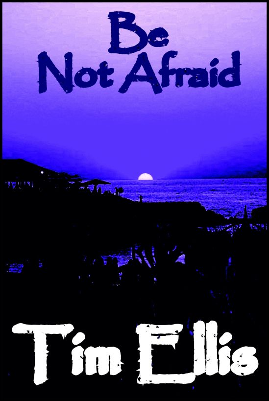 descargar libro Be Not Afraid