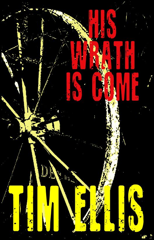 descargar libro His Wrath is Come