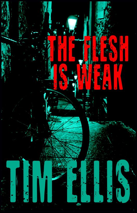 descargar libro The Flesh is Weak