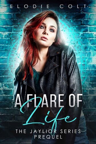 descargar libro A Flare Of Life: A Paranormal Romance Novella