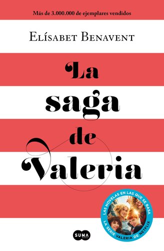 descargar libro La saga de Valeria (edición pack): En los zapatos de Valeria | Valeria en el espejo | Valeria en blanco y negro | Valeria al desnudo