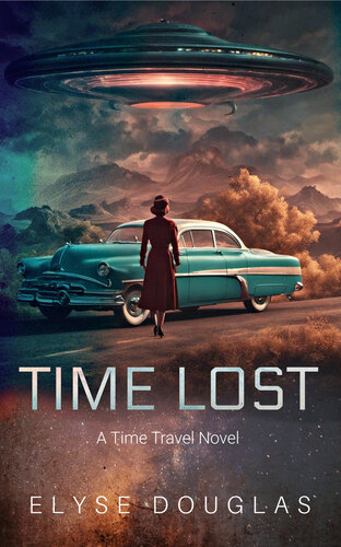 descargar libro Time Lost: A Time Travel Novel