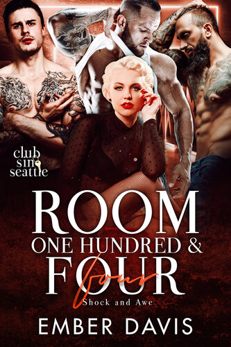 libro gratis Room One Hundred and Four: Shock and Awe (Club Sin: Seattle Session 1)