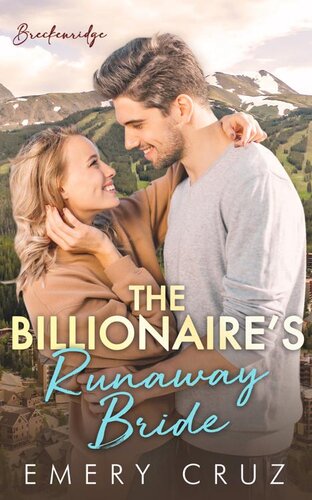 descargar libro The Billionaire's Runaway Bride (Breckenridge Book 1)