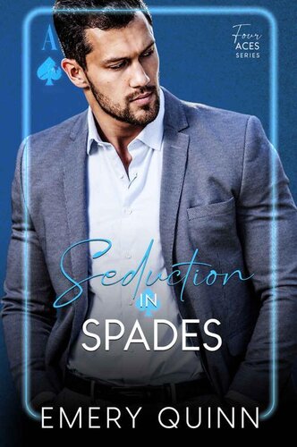 libro gratis Seduction in Spades: (a brother's best friend billionaire romance) (Four Aces Book 2)