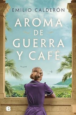 libro gratis Aroma de guerra y café