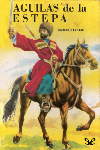 descargar libro Aguilas de la Estepa