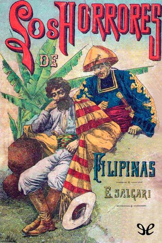 libro gratis Los horrores de las Filipinas