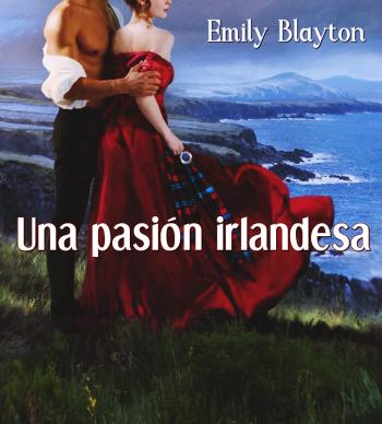 libro gratis Una pasión irlandesa (Kavanagh #02)