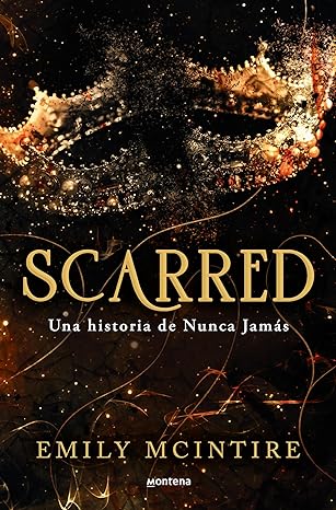 libro gratis Scarred (Never after #02)