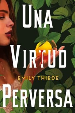 descargar libro Una virtud perversa