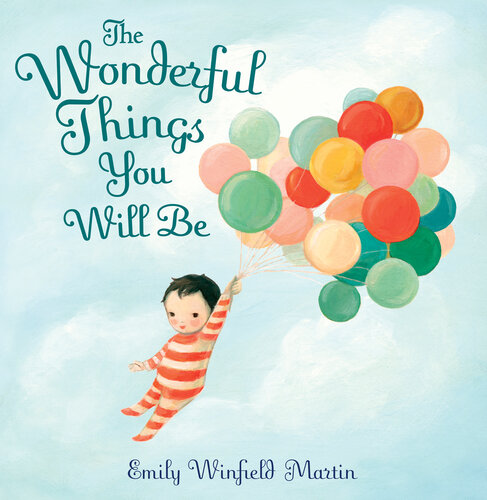 descargar libro The Wonderful Things You Will Be