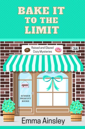 libro gratis Bake It to the Limit (Raised and Glazed Cozy Mysteries Book 38)