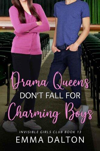 descargar libro Drama Queens Dont Fall For Charming Boys (Invisible Girls Club, Book 13)