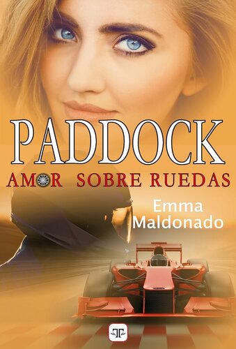 descargar libro Paddock, amor sobre ruedas