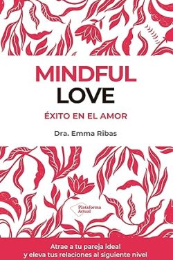 libro gratis Mindful Love: Éxito en el amor