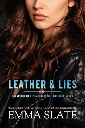 descargar libro Leather & Lies (Tarnished Angels Motorcycle Club Book 7)