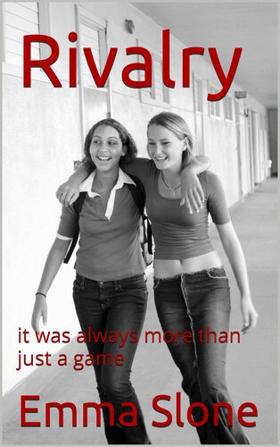 descargar libro Rivalry: Stevie knew Ami, her best friend's girlfriend, was out of bounds, but...