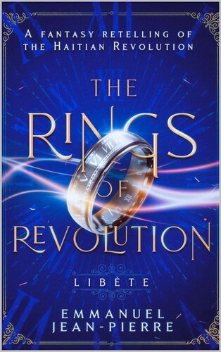 descargar libro The Rings of Revolution: Libéte