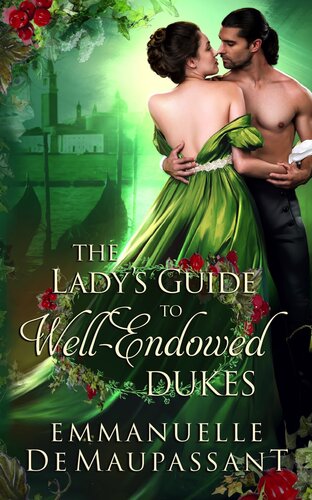 descargar libro The Lady's Guide to Well-Endowed Dukes