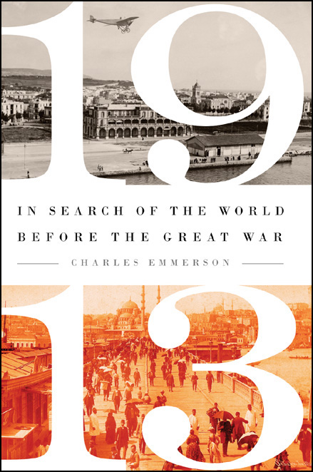 descargar libro 1913: In Search of the World Before the Great War