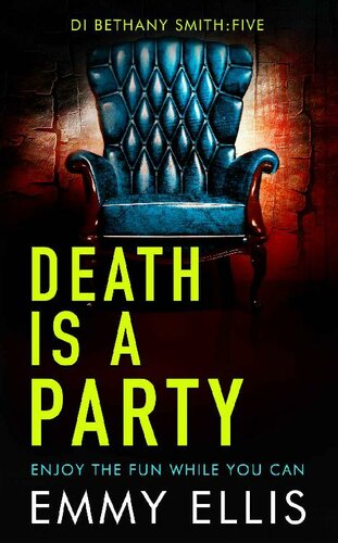 descargar libro Death is a Party: Enjoy the fun while you can