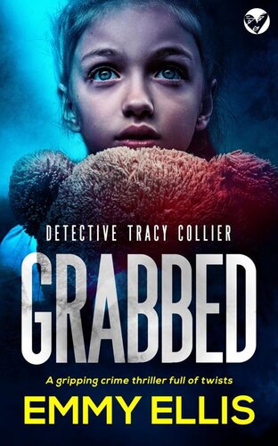 descargar libro GRABBED a gripping crime thriller full of twists