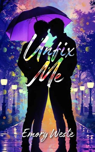 descargar libro Unfix Me