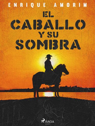 descargar libro El caballo y su sombra