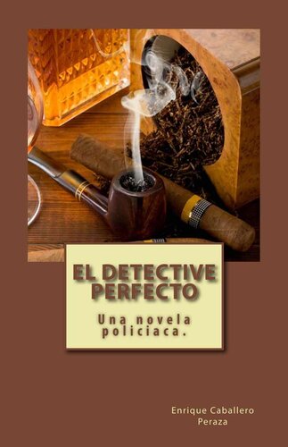 libro gratis El detective perfecto (Spanish Edition)