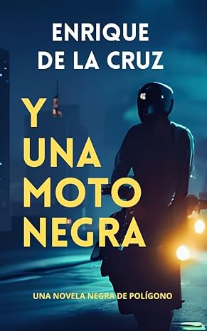 descargar libro Y una moto negra