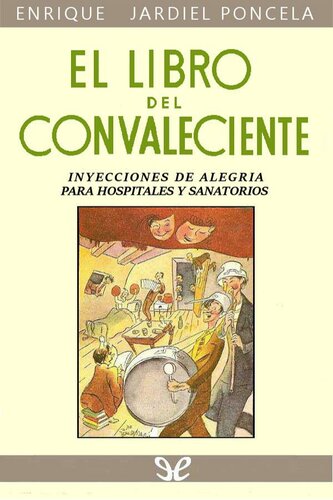 descargar libro El libro del convaleciente