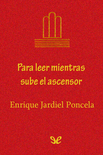 descargar libro Para leer mientras sube el ascensor