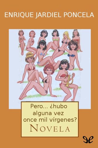 descargar libro Pero ¿hubo alguna vez once mil vírgenes?