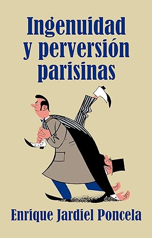 libro gratis Ingenuidad y perversión parisinas