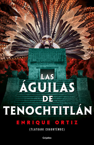 libro gratis Las águilas de Tenochtitlán