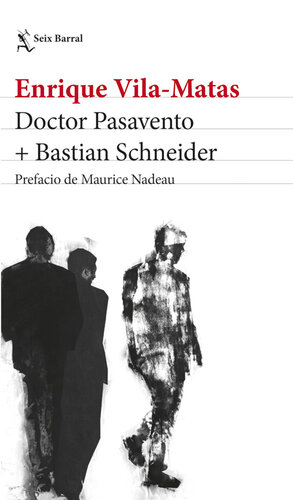 libro gratis Doctor Pasavento: Prefacio de Maurice Nadeau